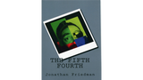 The Fifth Fourth by Jonathan Friedman