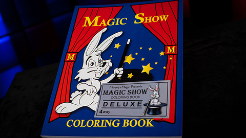 MAGIC SHOW Coloring Book by Murphy's Magic