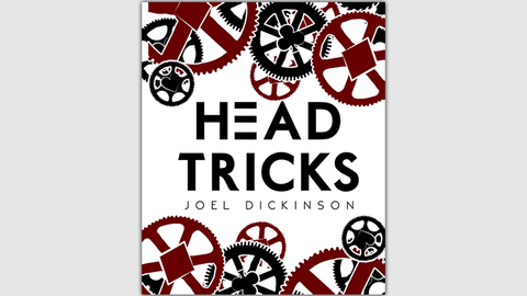 Head Tricks by Joel Dickinson