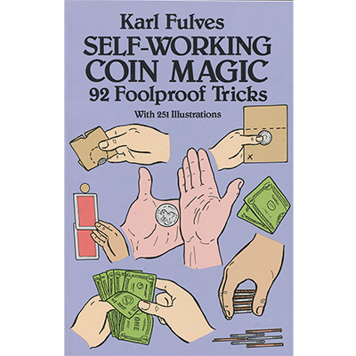 Self Working Coin Magic by Karl Fulves