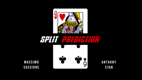 Split Prediction (Gimmicks and online instructions) by Massimo Cascione & Anthony Stan