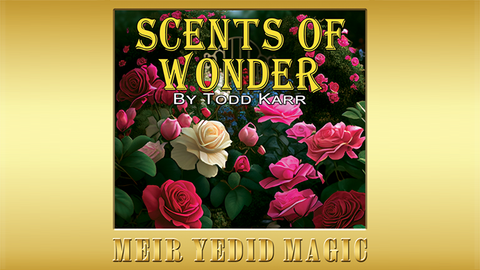 Scents of Wonder (Gimmicks and Online Instructions) by Todd Karr