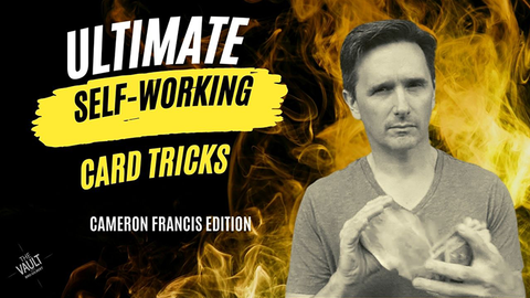 The Vault - Ultimate Self Working Card Tricks Cameron Francis Edition video DOWNLOAD