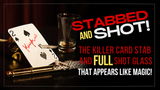 Stabbed & Shot 2 (Gimmicks and Online Instructions) by Bill Abbott