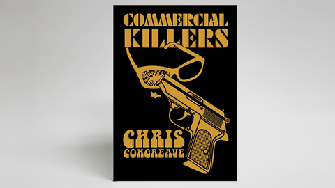 Commercial Killers by Chris Congreave