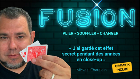 Fusion by Michael Chatelain