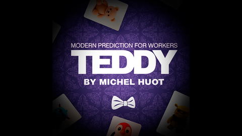 Teddy by Michel Huot & Gentlemen's Magic