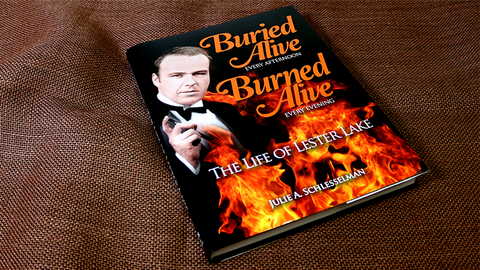 Buried Alive - The Story of Lester Lake by Julie A. Schlesselman - Book
