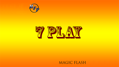 7 Play by Magic Flash video DOWNLOAD