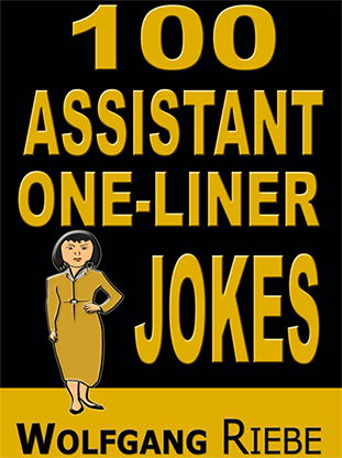 100 Assistant One-Liners by Wolfgang Riebe eBook DOWNLOAD