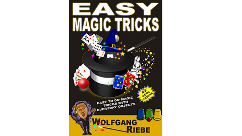 Easy Magic Tricks by Wolfgang Riebe eBook DOWNLOAD