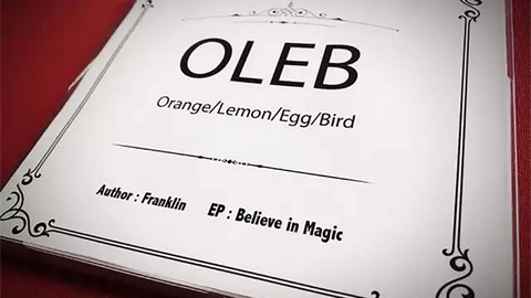 OLEB by Franklin and N2G Magic - Trick