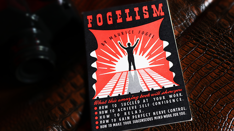 Fogelism by Maurice Fogel  - Book