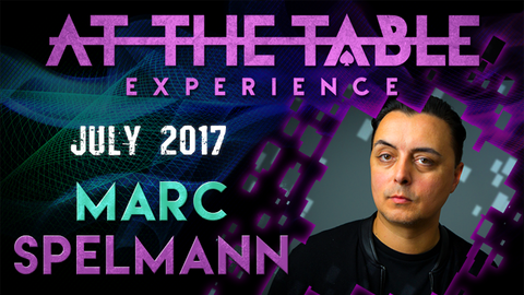 At The Table Live Lecture Marc Spelmann July 19th 2017 video DOWNLOAD