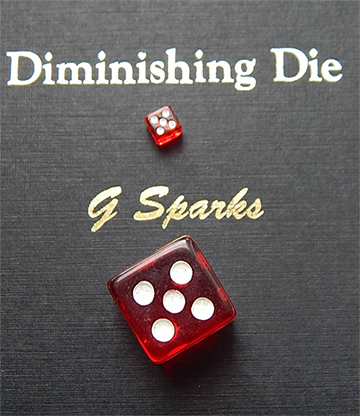 Diminishing Die (Red) by G Sparks - Trick