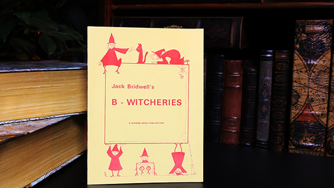 B-Witcheries by Jack Bridwell - Book