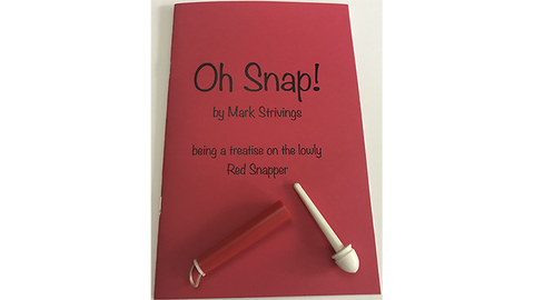 Oh Snap! by Mark Strivings