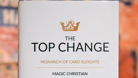 The Top Change by Magic Christian (Hardcover