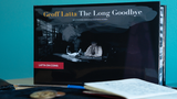 Geoff Latta: The Long Goodbye