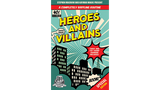 Heroes and Villains (Gimmicks and Online Instructions) by Stephen Macrow and Kaymar Magic