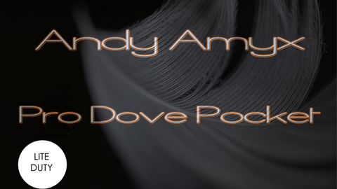 Pro Dove Pocket Light Weight by Andy Amyx