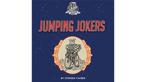 Jumping Jokers by Stephen Tucker and Kaymar Magic