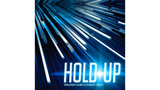 HOLD UP (Gimmick and Online Instructions) by Sebastien Calbry