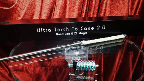 Ultra Torch to Cane 2.0 (E.I.S.) by Bond Lee & ZF Magic