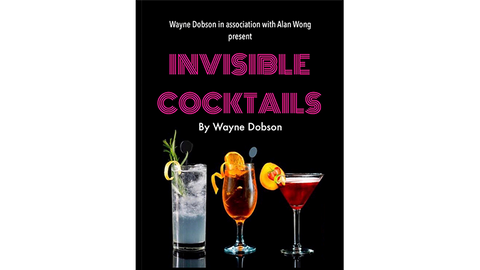 Invisible Cocktail (Gimmick and Online Instructions) by Wayne Dobson and Alan Wong