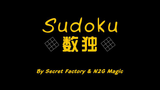 Sudoku (Gimmicks and Online Instructions) by Secret Factory & N2G Magic.
