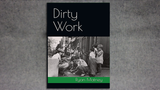 Dirty Work by Ryan Matney