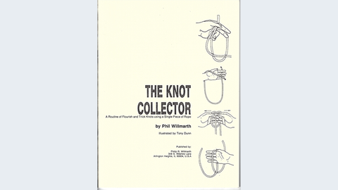 The KNOT Collector by Phil Willmarth