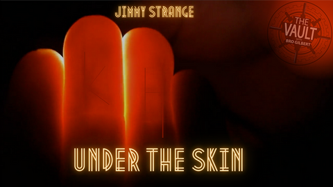 The Vault - Under the Skin by Jimmy Strange