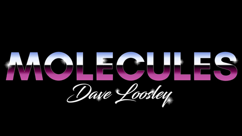 Molecules (Gimmicks and Online Instructions) by Dave Loosley