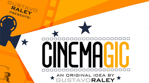 CINEMAGIC by Gustavo Raley
