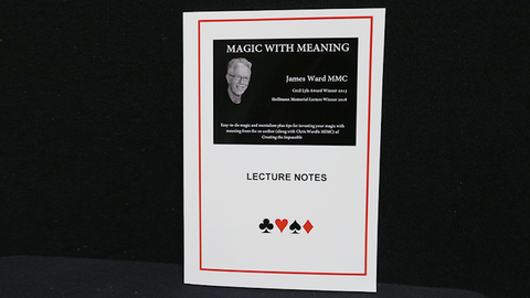 MAGIC WITH MEANING by James A Ward