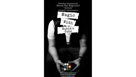 Magic With The Rubik's Cube by Nicola Lazzarini