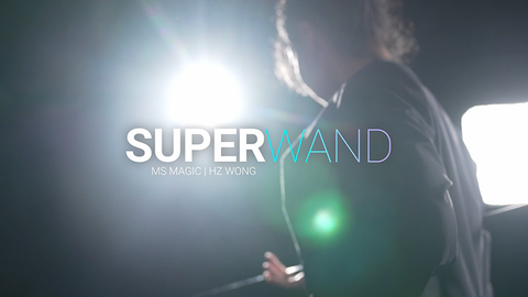 SUPER WAND by MS Magic & Bond Lee