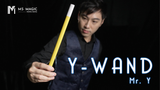 Y WAND by MS Magic & Bond Lee