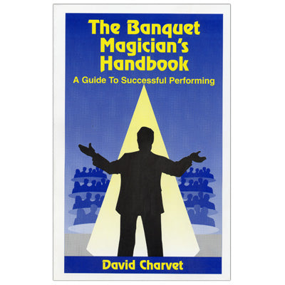 Banquet Magician's Handbook by David Charvet - Book