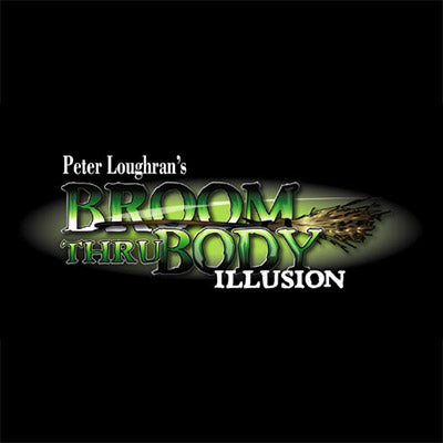 Broom Thru Body Illusion by Peter Loughran - Trick