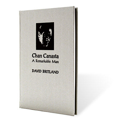 Chan Canasta - A Remarkable Man Vol. 1 by David Britland-  Book