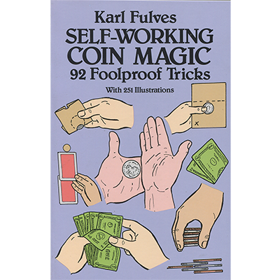 Self Working Coin Magic by Karl Fulves 