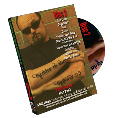 Badder To The Balloon #2 by Mark Byrne - DVD