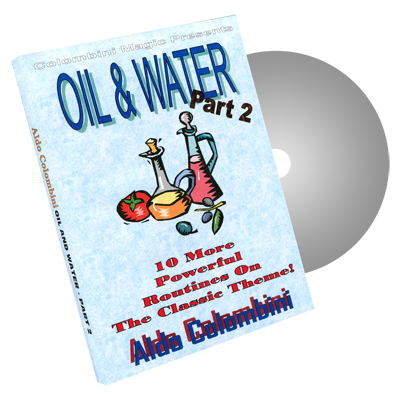 Oil and Water Part Two by Wild-Colombini Magic - DVD