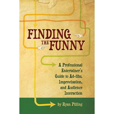 Finding The Funny by Ryan Pilling - Book