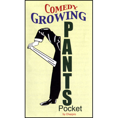 Comedy Growing Pants Pocket by Chazpro - Trick