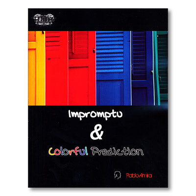 Impromptu and Colorful Prediction by Pablo Amira and Titanas - Book
