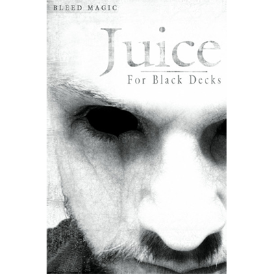 Juice (for Black decks) - by Bleed Magic - Trick