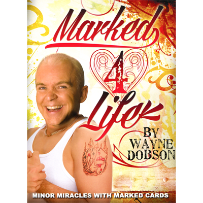 Marked 4 Life by Wayne Dobson - Book